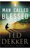 A Man Called Blessed: (2 The Caleb Books Series)