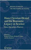 Hans Christian ØRsted and the Romantic Legacy in Science