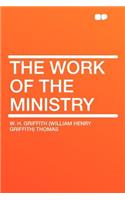 The Work of the Ministry