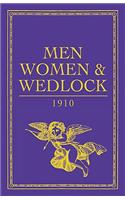 Men, Women and Wedlock