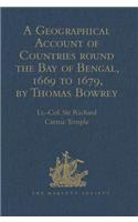 Geographical Account of Countries Round the Bay of Bengal, 1669 to 1679, by Thomas Bowrey