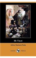 Mr. Faust (Dodo Press)