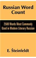 Russian Word Count: 2500 Words Most Commonly Used in Modern Literary Russian(English)