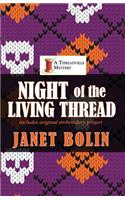 Night of the Living Thread