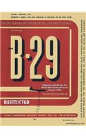 B-29 Bomber Pilot's Flight Operating Manual