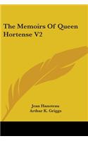 Memoirs Of Queen Hortense V2