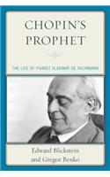 Chopin's Prophet