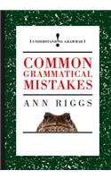 Common Grammatical Mistakes