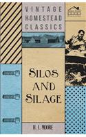 Silos and Silage