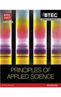 BTEC First in Applied Science: Principles of Applied Science Student Book