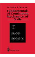 Fundamentals of Continuum Mechanics of Soils