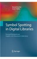 Symbol Spotting in Digital Libraries