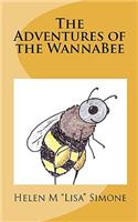 Adventures of the WannaBee