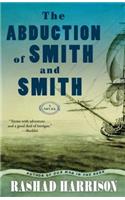 The Abduction of Smith and Smith: (English)