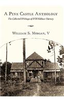 A Pine Castle Anthology