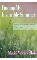 Finding My Invincible Summer