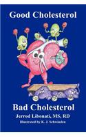 Good Cholesterol Bad Cholesterol