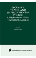 Security, Trade, and Environmental Policy