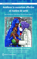 Improving Effective Coverage in Health (French Edition)