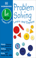 DK Workbooks: Problem Solving, First Grade: Learn and Explore(DK Workbooks)