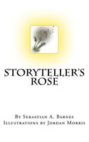 Storyteller's Rose