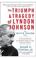 Triumph & Tragedy of Lyndon Johnson