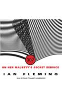 On Her Majesty's Secret Service Lib/E