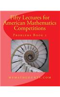 Fifty Lectures for American Mathematics Competitions Problems Book 2
