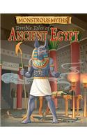 Terrible Tales of Ancient Egypt: (Monstrous Myths)