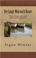 Der lange Weg nach Hause