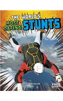 World's Most Daring Stunts: (World Record Breakers)