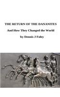 The Return of the Dananites