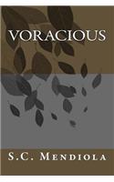 Voracious