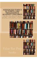 Advanced Topics in Torts Law