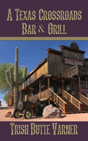 Texas Crossroads Bar & Grill