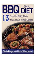BBQ on a Diet