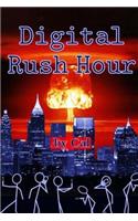 Digital Rush Hour: Distraction(1)