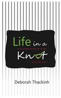 Life in a Knot