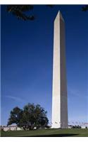 Washington Monument in D.C. Journal: 150 page lined notebook/diary