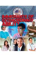 Immigrants of Extraordinary Ability