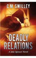 Deadly Relations