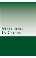 Maturing In Christ