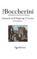 Boccherini Concerto in D Major op. 27 for Flute (Urtext Edition)