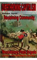 Overthrowing Capitalism, Volume 3