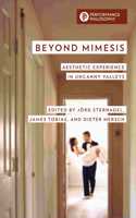 Beyond Mimesis