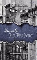 Remember the Bra Lady