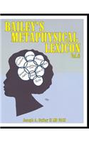 Bailey's Metaphysical Lexicon