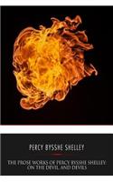 Prose Works of Percy Bysshe Shelley