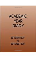 Academic Year Diary - Week on Two Pages - Brown: Sept 2017 - Sept 2018 - Large Diary - 8.5 X 11