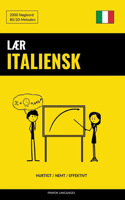 Lær Italiensk - Hurtigt / Nemt / Effektivt: 2000 Nøgleord